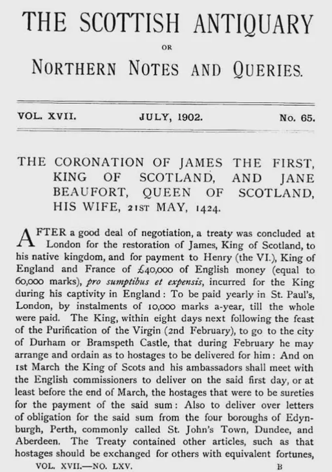James I, is released from 18 years captivity in England